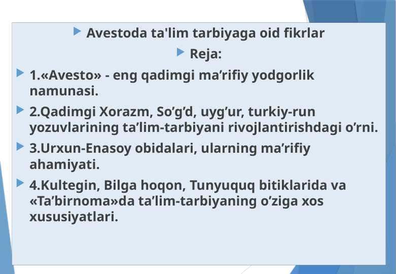Avestoda ta'lim tarbiyaga oid fikrlar