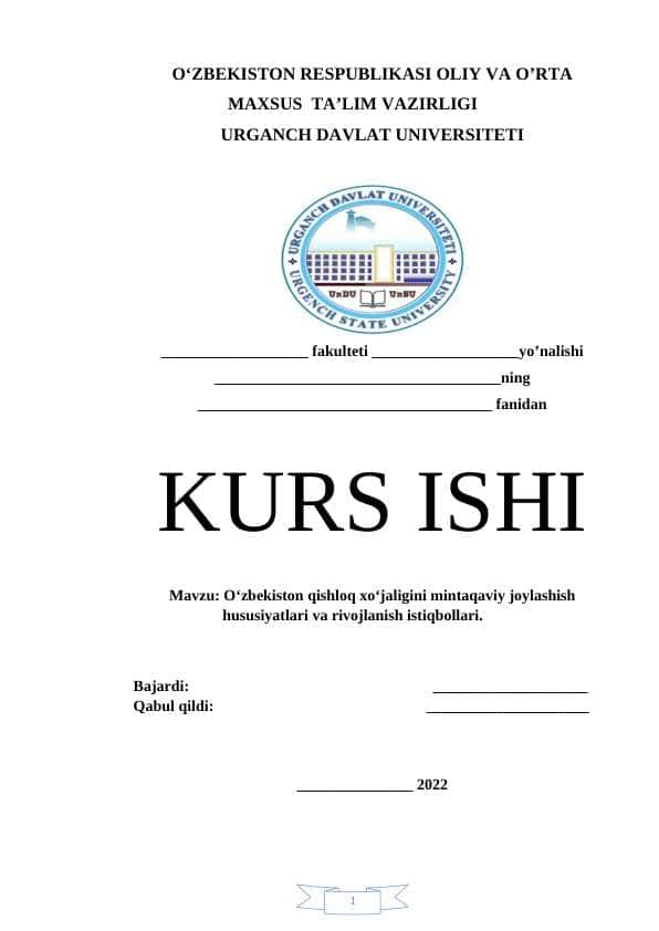 Oʻzbekiston qishloq xoʻjaligini mintaqaviy joylashish hususiyatlari va rivojlanish istiqbollari