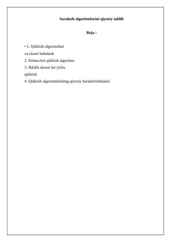 Saralash algoritmlarini qiyosiy tahlili