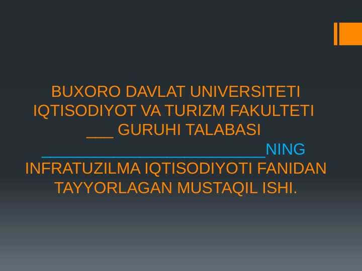 Respublika iqtisodiyotida infratuzilmaning o`rni, maqsadi va vazifalari