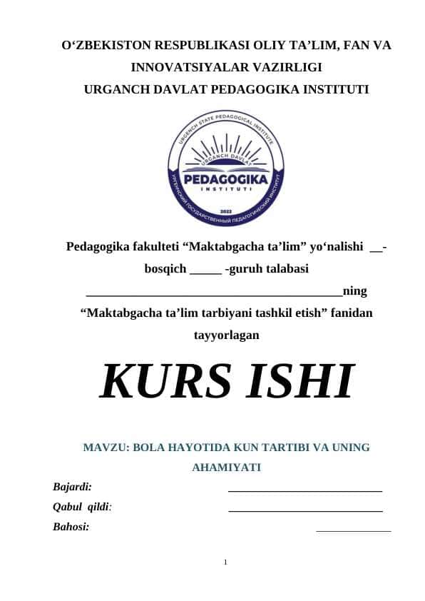BOLA HAYOTIDA KUN TARTIBI VA UNING AHAMIYATI