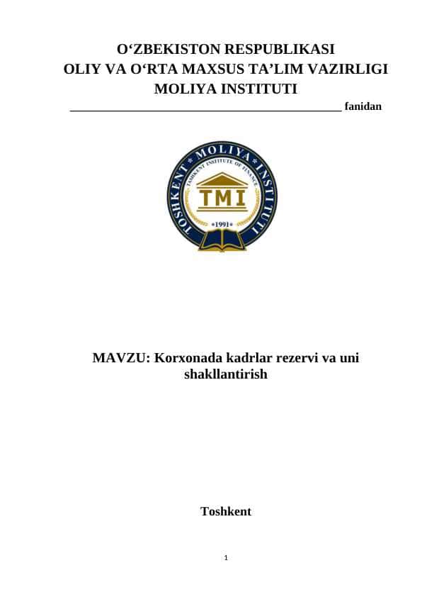 Korxonada kadrlar rezervi va uni shakllantirish
