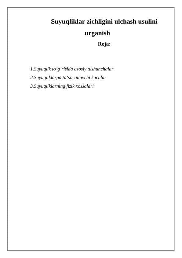 Suyuqliklar zichligini ulchash usulini urganish