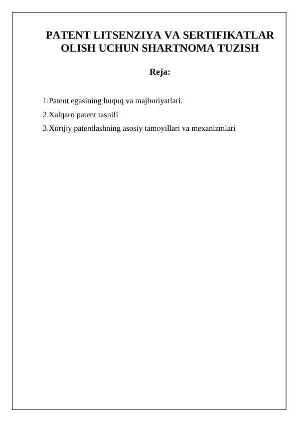 PATЕNT LITSENZIYA VA SERTIFIKATLAR OLISH UCHUN SHARTNOMA TUZISH