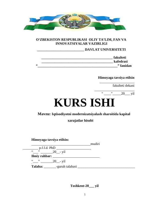 Iqtisodiyotni modernizatsiyalash sharoitida kapital xarajatlar hisobi
