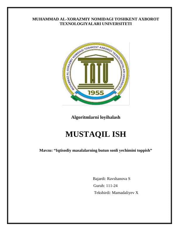 “Iqtisodiy masalalarning butun sonli yechimini topish”