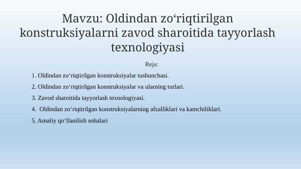 Oldindan zo‘riqtirilgan konstruksiyalarni zavod sharoitida tayyorlash texnologiyasi