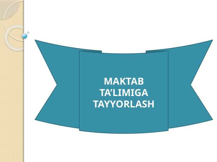 MAKTAB TA’LIMIGA TAYYORLASH
