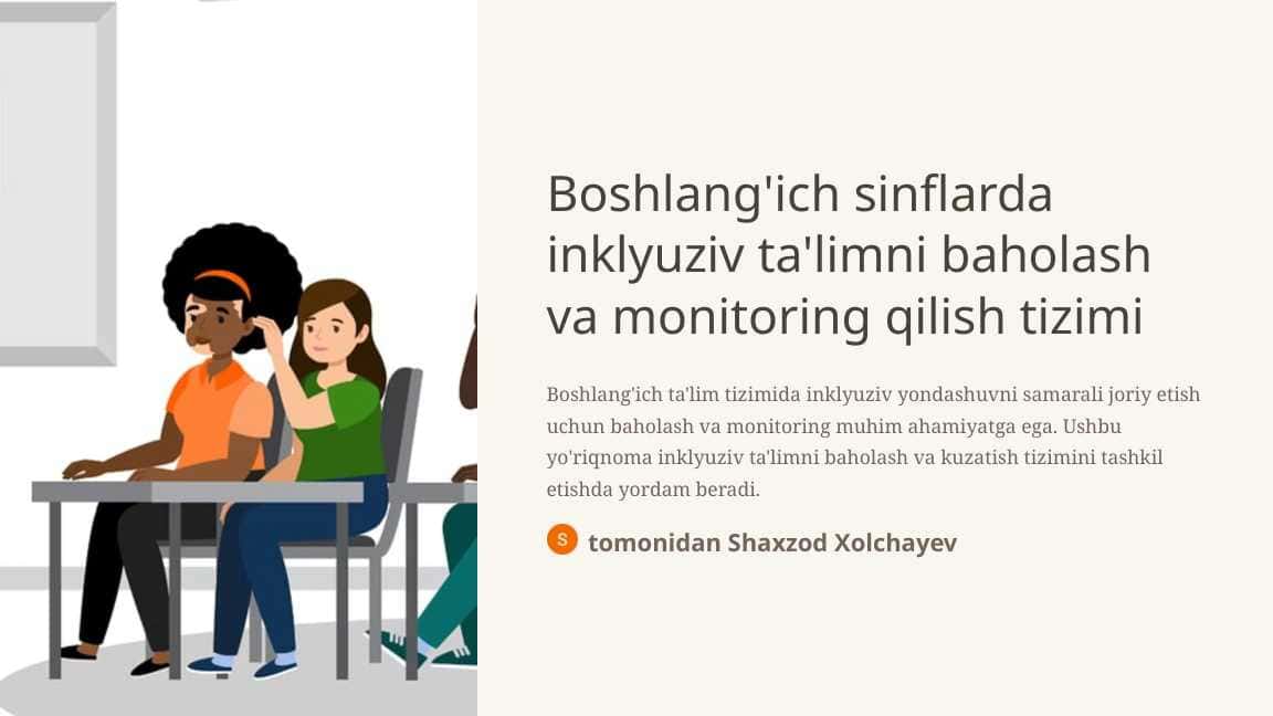 Boshlang'ich sinflarda inklyuziv ta'limni baholash va monitoring qilish tizimi