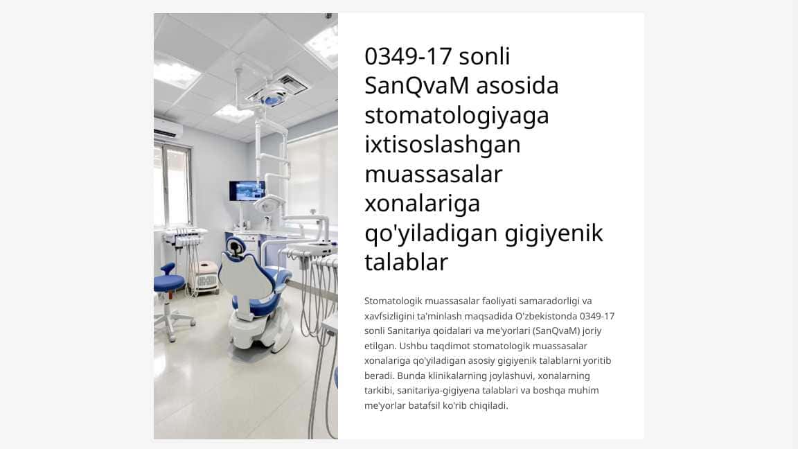 0349-17 sonli SanQvaM asosida stomatologiyaga ixtisoslashgan muassasalar xonalariga qo’yiladigan gigiyenik talablar.
