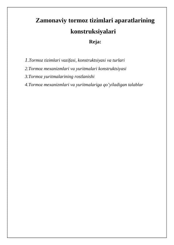 Zamonaviy tormoz tizimlari aparatlarining konstruksiyalari