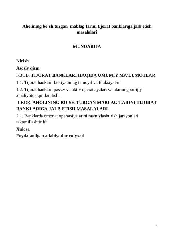 Aholining bo`sh turgan mablag`larini tijorat banklariga jalb etish masalalari