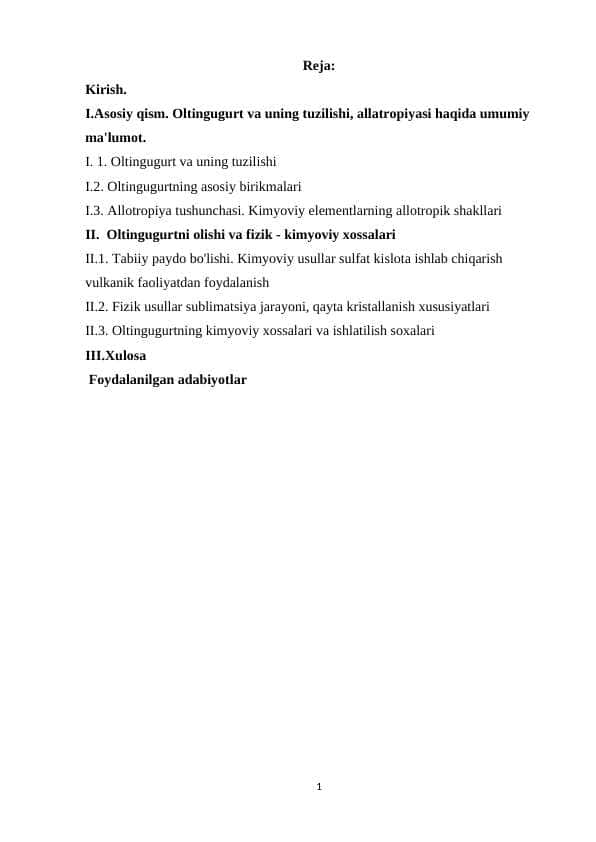 Oltingugurt allotropiyasi, tuzulishi, olinishi va xossalari