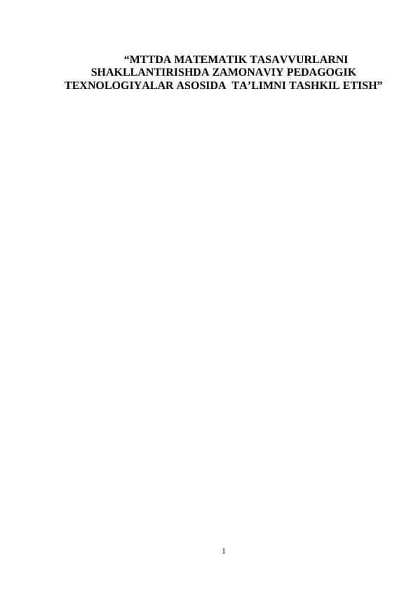 mttda matematik tasavvurlarni shakllantirishda zamonaviy pedagogik texnologiyalar asosida ta’limni tashkil etish