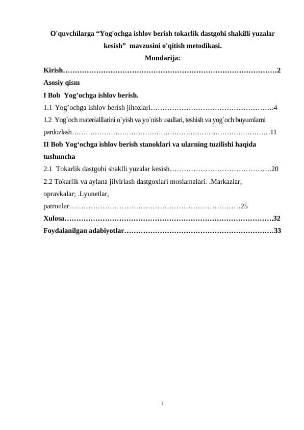 O'quvchilarga “Yog'ochga ishlov berish tokarlik dastgohi shakilli yuzalar kesish” mavzusini o'qitish metodikasi