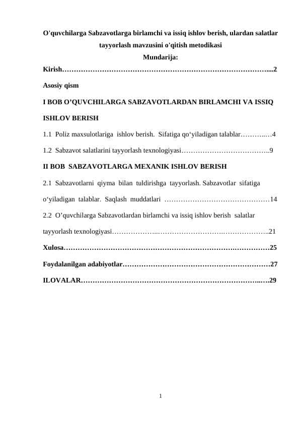 O'quvchilarga Sabzavotlarga birlamchi va issiq ishlov berish, ulardan salatlar tayyorlash mavzusini o'qitish metodikasi
