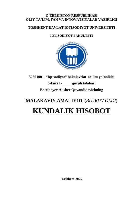 SOLIQ MALAKAVIY AMALIYOT (BITIRUV OLDI) KUNDALIK HISOBOT