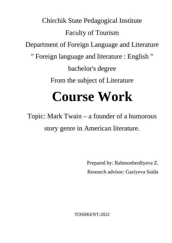 Topic: Mark Twain – a founder of a humorous story genre in American literature.