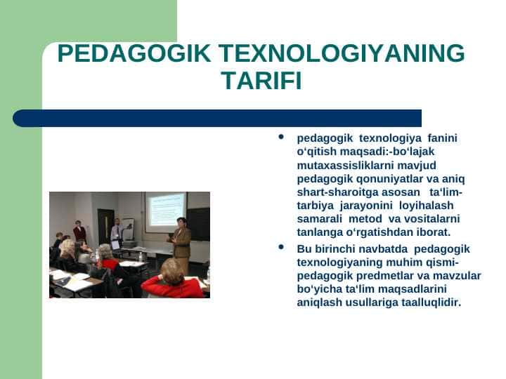 PEDAGOGIK TEXNOLOGIYANING TARIFI