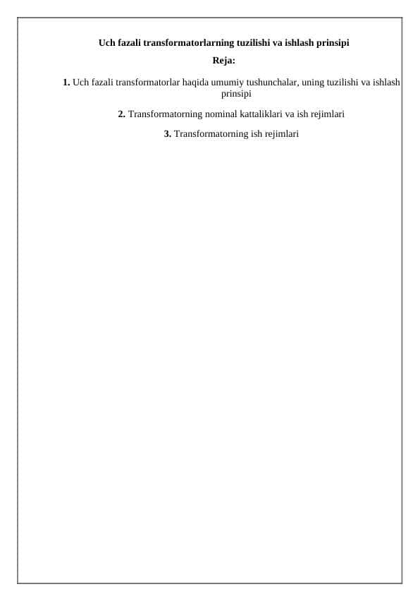 Uch fazali transformatorlarning tuzilishi va ishlash prinsipi