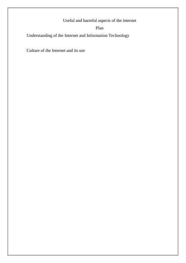 Useful and harmful aspects of the internet