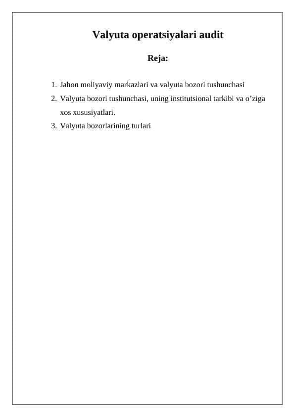 Valyuta operatsiyalari audit