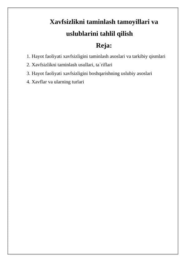 Xavfsizlikni taminlash tamoyillari va uslublarini tahlil qilish