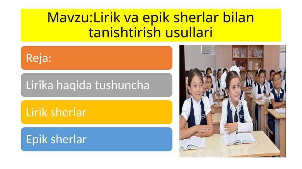 Lirik va epik sherlar bilan tanishtirish usullari