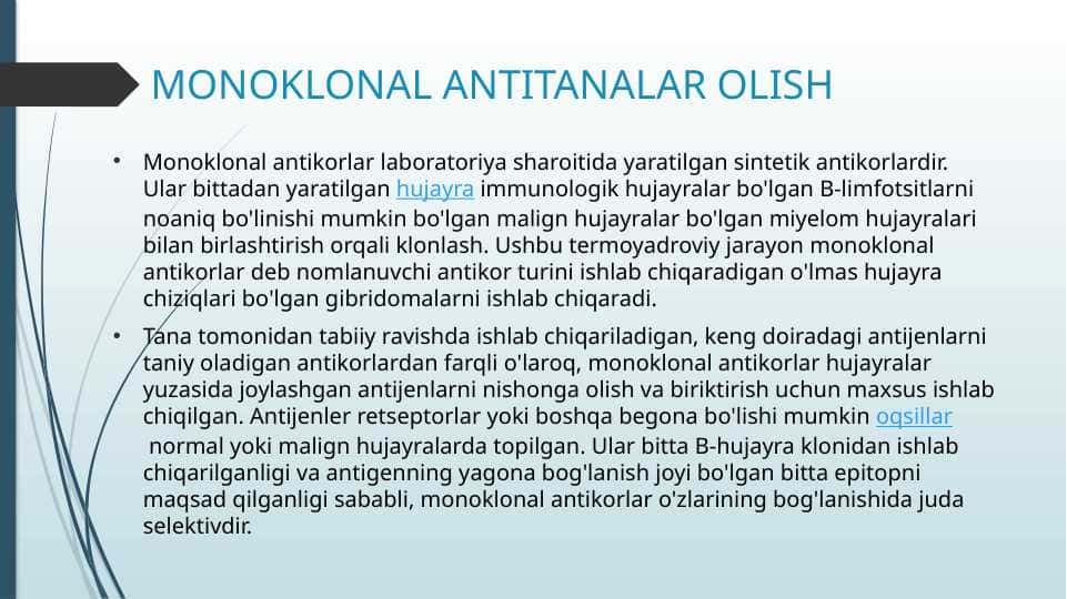 MONOKLONAL ANTITANALAR OLISH