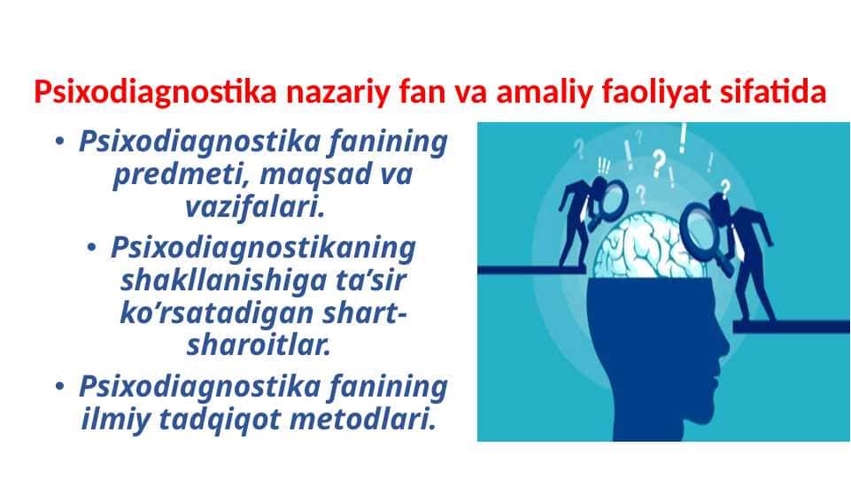 Psixodiagnostika nazariy fan va amaliy faoliyat sifatida
