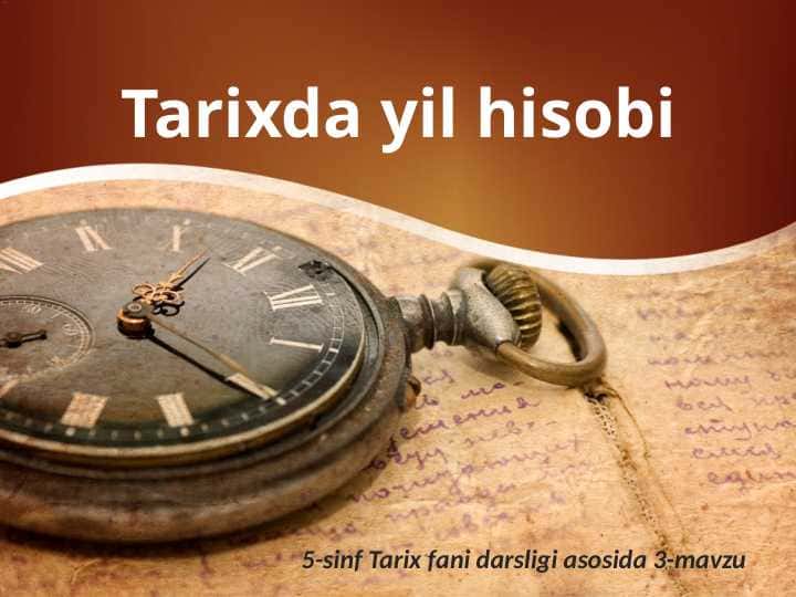 3- mavzu Tarixda yil hisobi 5-sinf