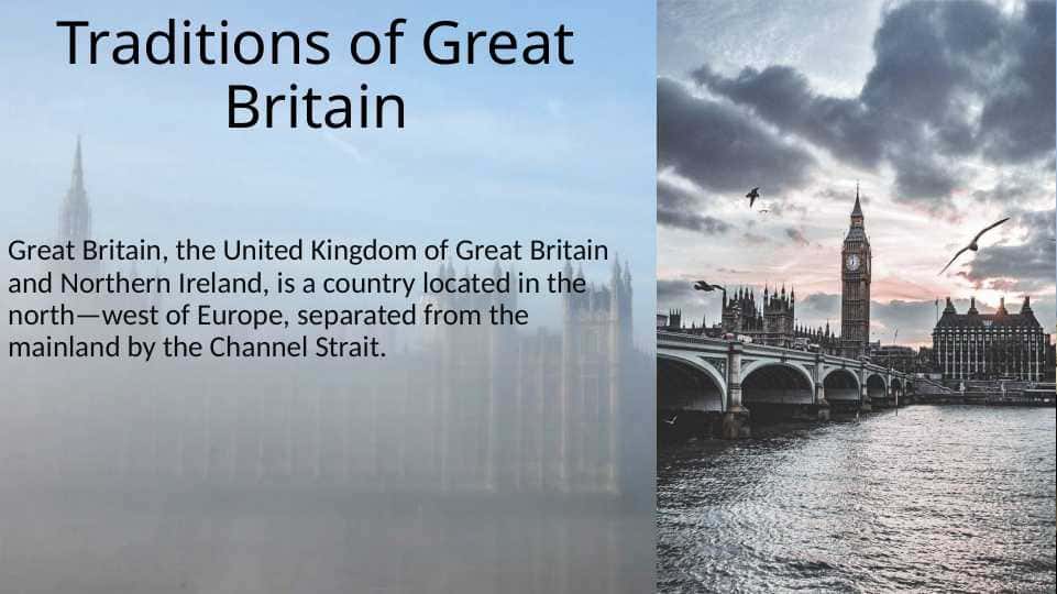 Traditions of Great Britain