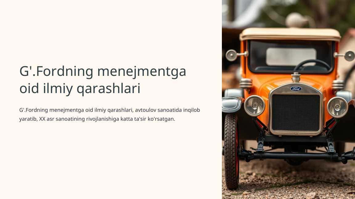 G'.Fordning menejmentga oid ilmiy qarashlari