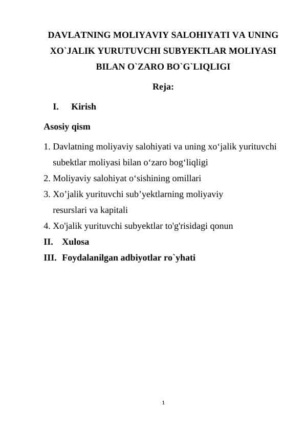 DAVLATNING MOLIYAVIY SALOHIYATI VA UNING XO`JALIK YURUTUVCHI SUBYEKTLAR MOLIYASI BILAN O`ZARO BO`G`LIQLIGI