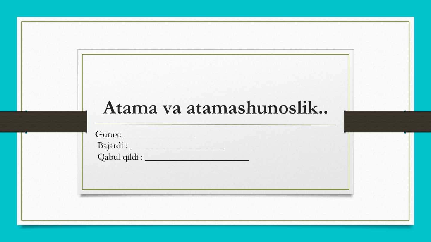 Atama va atamashunoslik