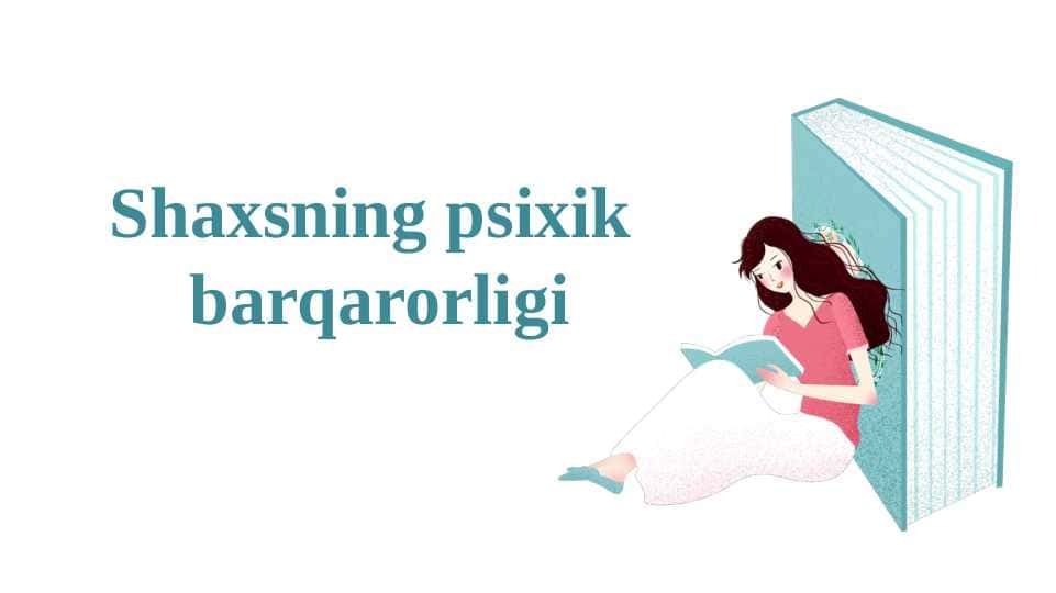 Shaxsning psixik barqarorligi