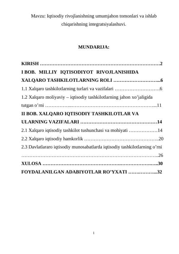 Iqtisodiy rivojlanishning umumjahon tomonlari va ishlab chiqarishning integratsiyalashuvi.