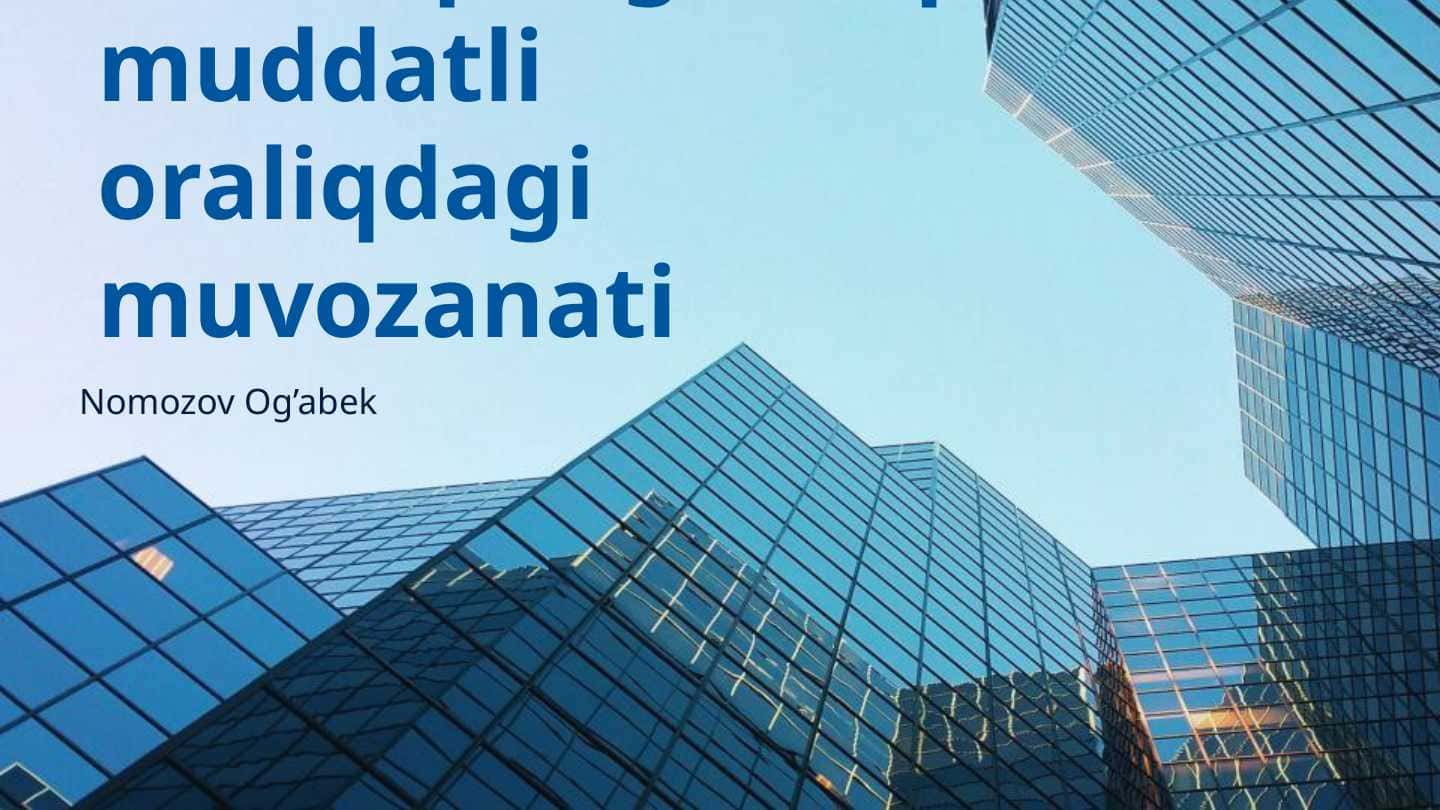 Firma va tarmoqning uzoq muddatli oraliqdagi muvozanati