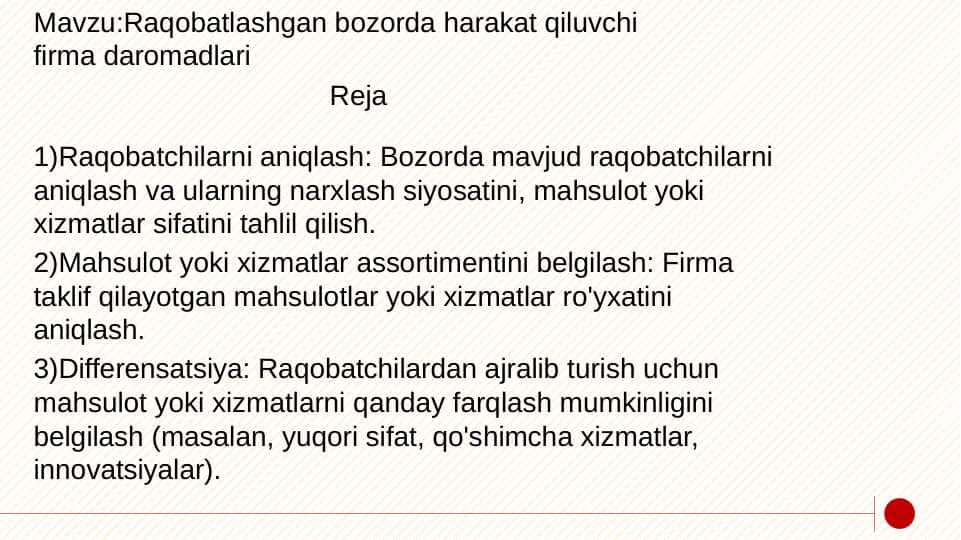 Raqobatlashgan bozorda harakat qiluvchi firma daromadlari