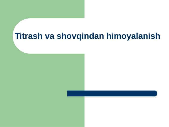 Titrash va shovqindan himoyalanish