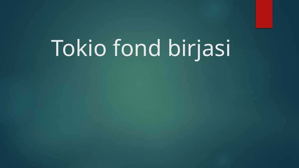 Tokio fond birjasi