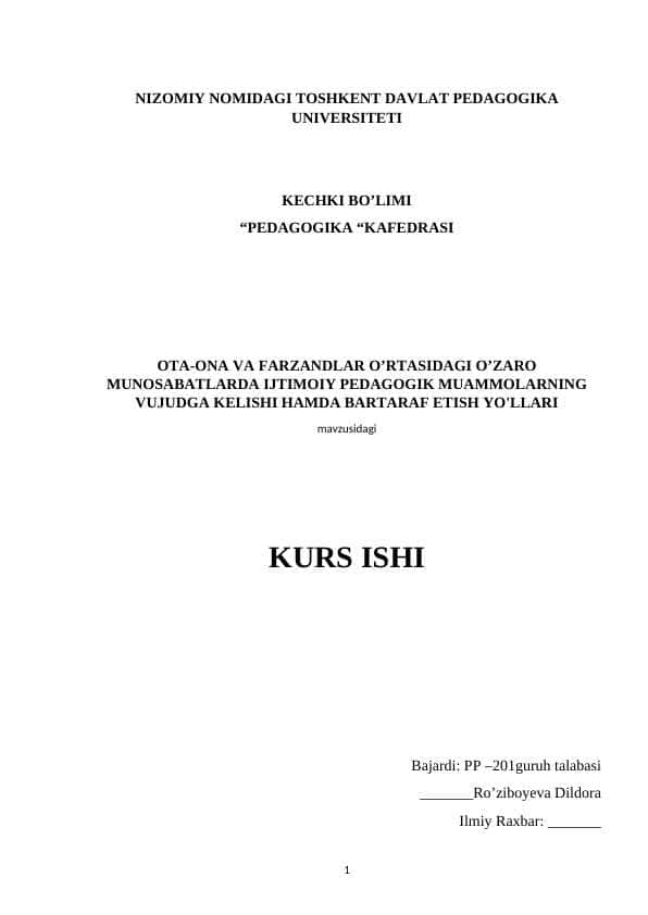 OTA-ONA VA FARZANDLAR O’RTASIDAGI O’ZARO MUNOSABATLARDA IJTIMOIY PEDAGOGIK MUAMMOLARNING VUJUDGA KELISHI HAMDA BARTARAF ETISH YO'LLARI
