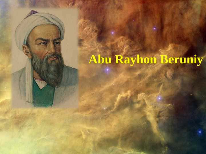Abu Rayhon Beruniy slayd