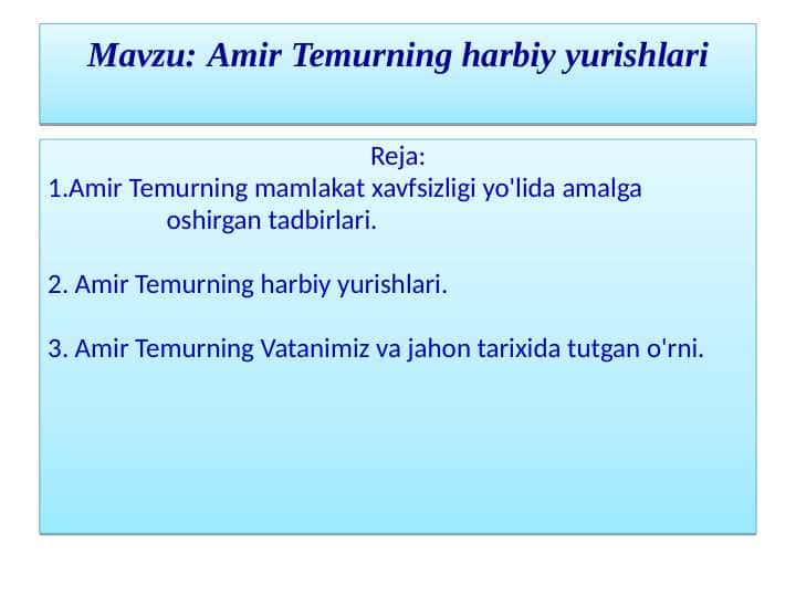 Amir Temurning harbiy yurishlari