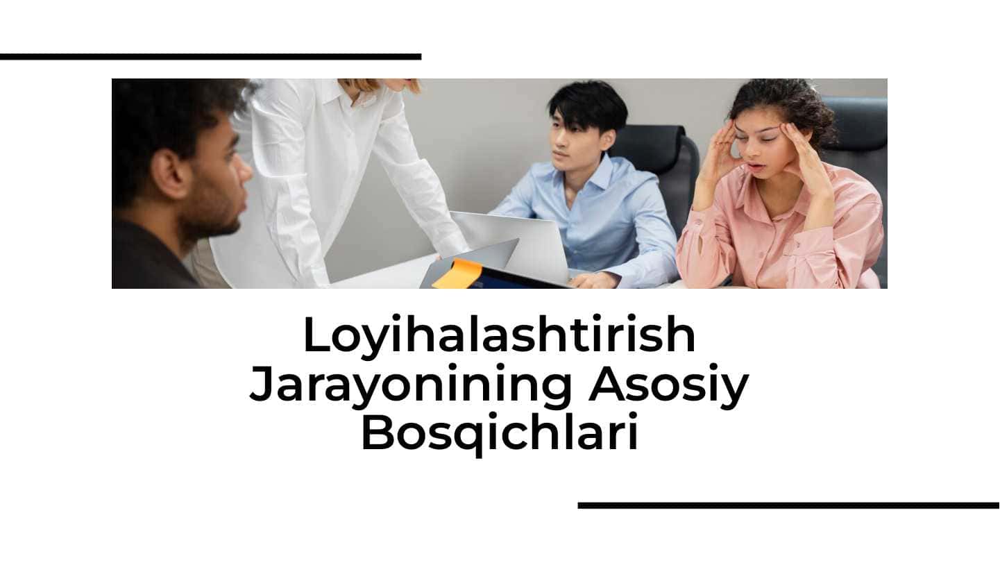 Loyihalashtirish jarayoni