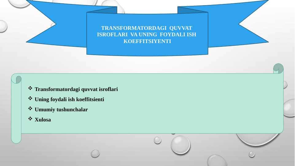TRANSFORMATORDAGI QUVVAT ISROFLARI VA UNING FOYDALI ISH KOEFFITSIYENTI