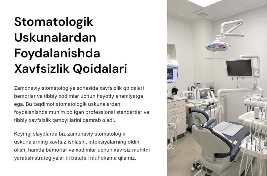 Stomatologik uskunalardan foydalanishda xavfsizlik qoidalari.