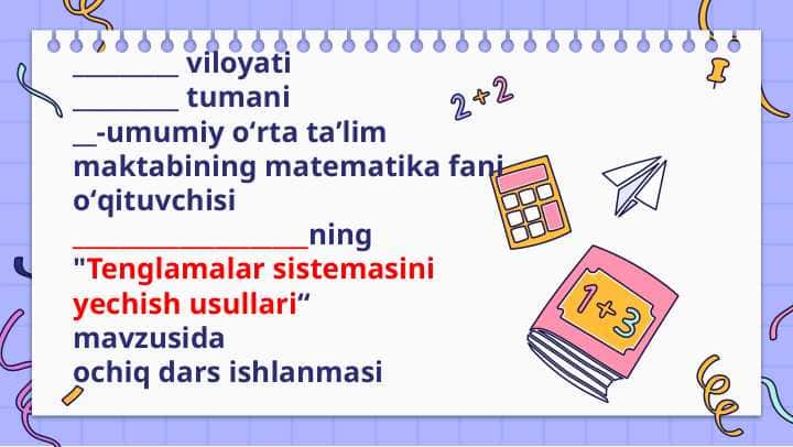 Tenglamalar sistemasini yechish usullari