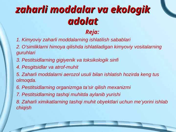 zaharli moddalar va ekologik adolat