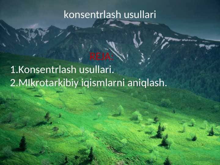 konsentrlash usullari